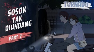 #1 SOSOK TAK DIUNDANG PART 2 - ANIMASI SEKOLAH
