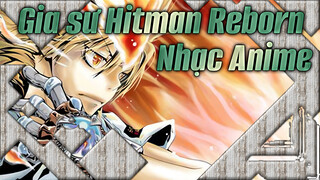 [Gia sư Hitman Reborn] - Nhạc Anime - Siêu đã! Siêu ngầu! Will.power_HD_2