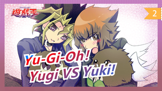 [Yu-Gi-Oh] Yugi VS Yuki! Cuộc đối đầu của 2 vị vua chiến đấu trong 2 thế hệ!_2