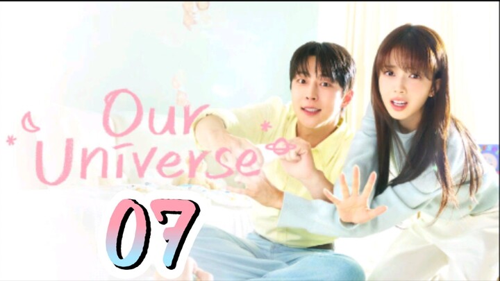 Ep 7 Our universe (Preview)