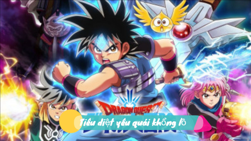 Dragon Quest tập 2 Tiêu diệt yêu quái khổng lồ