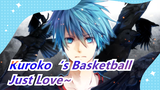 Kuroko‘s Basketball|[Kuroko&Kagami] Just Love~