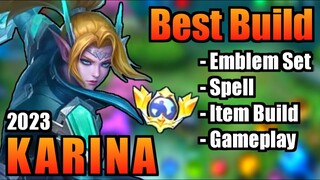 KARINA BEST BUILD 2023 | TOP 1 GLOBAL KARINA BUILD | KARINA - MOBILE LEGENDS | MLBB