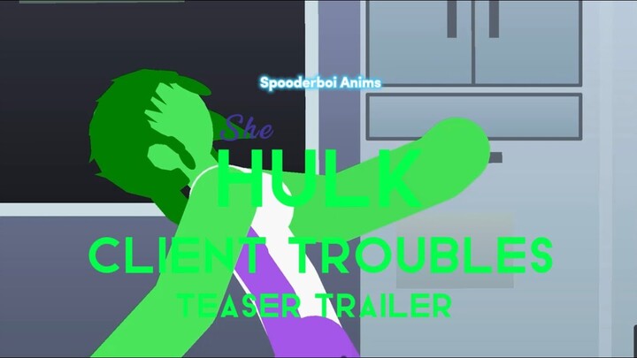 She Hulk - Client Troubles | Teaser trailer | Stick nodes marvel