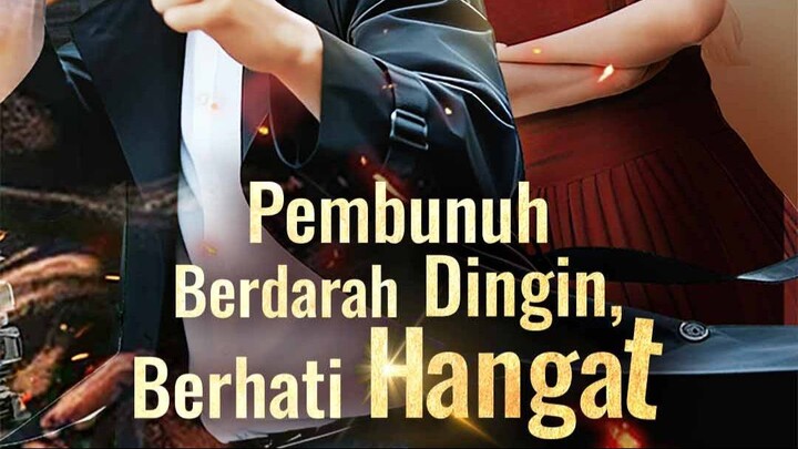 Pembunuh Berdarah Dingin, Berhati Hangat