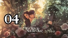 🇵🇭(2025) it's Okay to Not be Okay EPISODE 4
