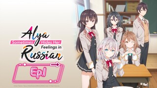 Alya Sometimes Hides Her Feelings in Russian (Episode 1) Eng sub