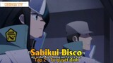 Sabikui Bisco Tập 2 - Tự quyết định
