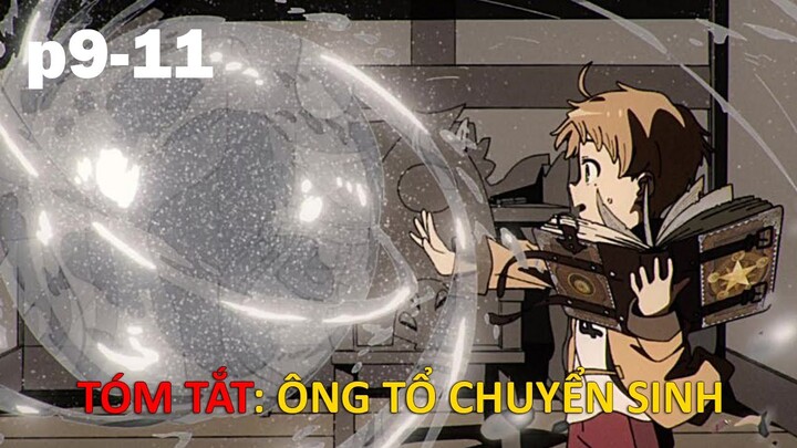 Review Phim Anime Hay: Ông tổ chuyển sinh đến thế giới phép thuật ( tập 9,10,11) | Ghiền Anime