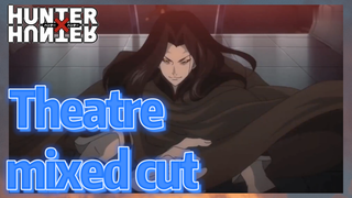 Theatre mixed cut