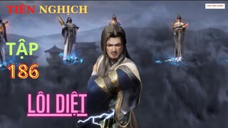 Tiên Nghịch Tập 186 Vietsub Thuyết Minh 1080P | Renegade Immortal EP186 | HHTQ Thắng channel