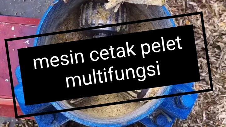 mesin pelet multifungsi