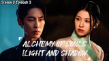 Alchemy Of Souls [Light and Shadow] Season 2 Episode 3 English Subtitle