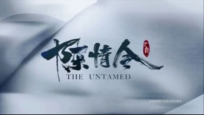 The Untamed - Opening
