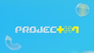 Project 7 EP 4 (Eng sub)