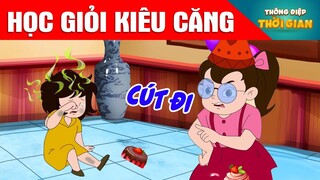 TRUYỆN CỔ TÍCH - HỌC GIỎI KIÊU CĂNG - PHIM HOẠT HÌNH - KHOẢNH KHẮC KỲ DIỆU - TỔNG HỢP HOẠT HÌNH HAY