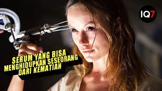 SEORANG PENELITI MENEMUKAN SERUM UNTUK MEMBANGKITKAN ORANG MATI ‼️