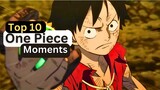Top 10 One Piece Moments That Give You Chills
