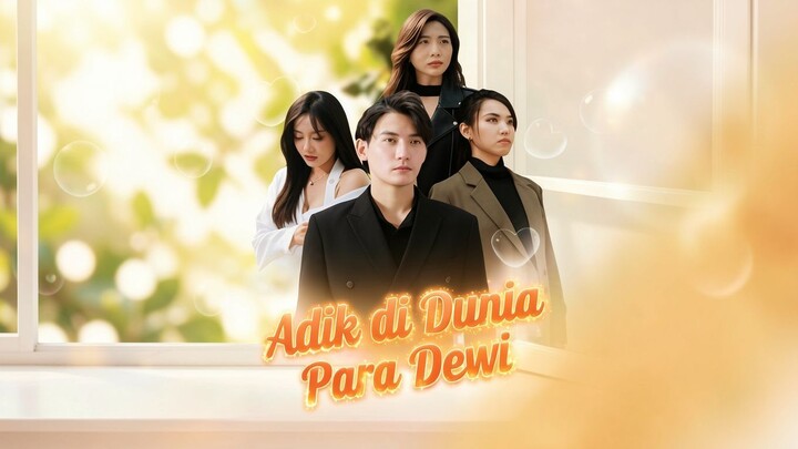 Adik di Dunia Para Dewi Full Bahasa Indonesia (MELO)