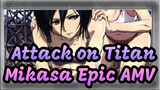 Attack on Titan Mikasa Epic AMV - Experience the Thrill of the "True Male MC"