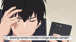 #KompetisiKreasiUnggahan3 , ga tahan nonton konten cringe temen sendiri
