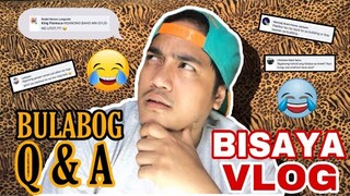 FIRST BISAYA Q & A VLOG | BULABOG QUESTIONS (CEBU TRES GWAPITOS BEATBOXER)