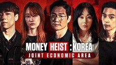 Money Heist: Korea – Joint Economic Area Episode 02 in Hindi Toplist Drama