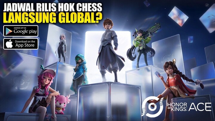 Akhirnya Jadwal Rilis HOK CHESS! Langsung GLOBAL.! - Honor of Kings- ACE (And