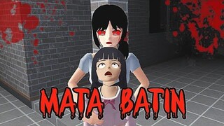 MATA BATIN || HOROR MOVIE SAKURA SCHOOL SIMULATOR HORROR