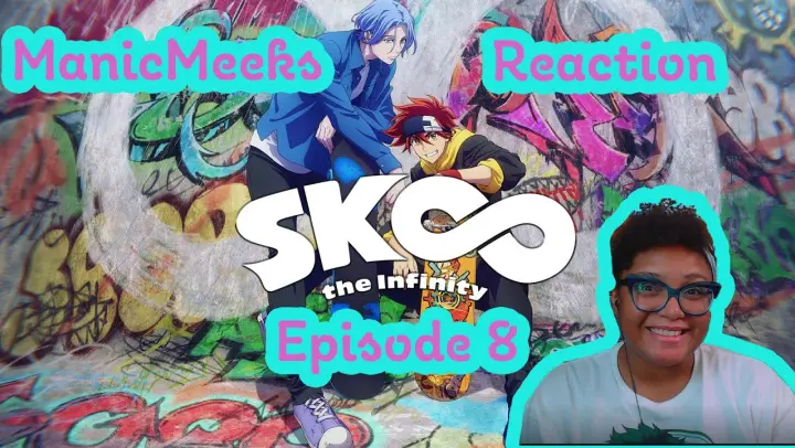 Sk8 the Infinity Episode 8 Reaction! | THE TEAM NEEDS YOU REKI! CAN LANGA BEAT THICC THIGHED JOE?!