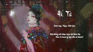 Vietsub ☘︎ Hí Tử (Đào kép) - Ngạo Thất Gia || 傲七爷 - 戏子 "Kết thúc khúc ca bằng hai hàng nước mắt"