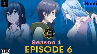 Episode 6 in Hindi | The hidden Dungeon Only I can enter explain by anime explain in hindi