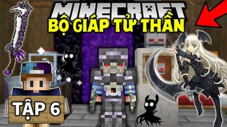 MINECRAFT KỴ SĨ HẮC ÁM SINH TỒN | Tập 6 | Chế Tạo Bộ Giáp Thần Chết Và Cây Gậy Thần Chết !!