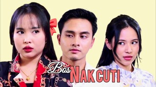 Telemovie Bos Nak Cuti 2025