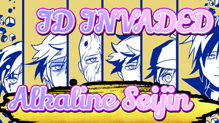 [ID:INVADED/Animatic] Alkaline Seijin