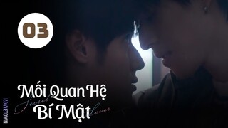 Tập 3| Mối Quan Hệ Bí Mật - Secret Lover (Wang Jyun Hao, Chance, Justin Chang,...).