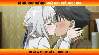 Review Phim Hoạt Hình: Để giải cứu thế giới nhất định phải được hôn, "kích thích" vô cùng