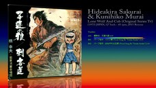 Hideakira Sakurai & Kunihiko Murai (1973) Lone Wolf And Cub (O.Series.Tv)