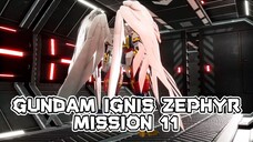 Mission 11 : Tantangan dari Meister! - Gundam Ignis Zephyr (Gundam Breaker 4)