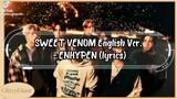 SWEET VENOM English Ver. by ENHYPEN