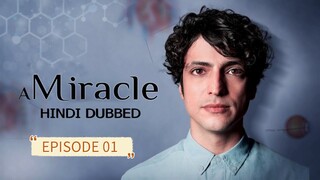 A Miracle (Miracle Doctor) S01E01