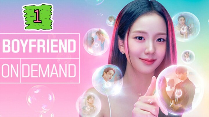 Boyfriend On Demand Episode 1 (EngSub)