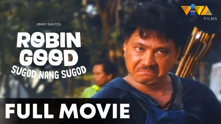 Robin Good Sugod Nang Sugod Full Movie