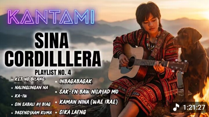 Igorot Songs Collection - Kantami Sina Cordillera
