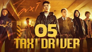 🇰🇷EP. 5 TAXI DRIVER 3 (2025) | ENG SUB | Action/Mystery/Thriller