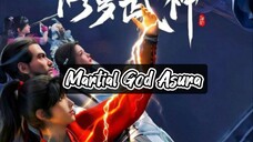 Martial God Asura Eps 11 Sub Indo