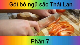 Gỏi bò ngũ sắc Thái Lan #7