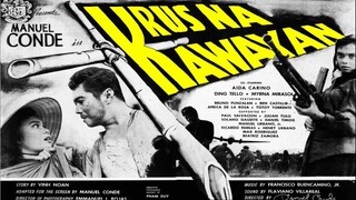 Krus na Kawayan 1956 (Tagalog Action/Romance Film) Philippines