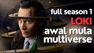 FULL SEASON 1 | LOKI | PERMULAAN ADANYA MULTIVERSE DI PHASE 4