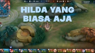 HILDA YANG BIASA AJA. MOBILE LEGENDS BANG BANG